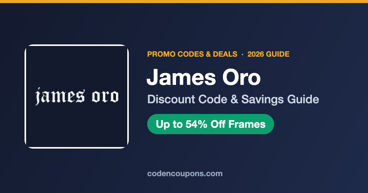 James Oro Discount Code 2026: Frames, Prices and How to Save 54%
