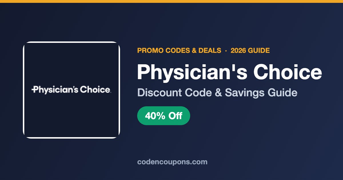 Physician's Choice Discount Code 2026: 40% Off Sitewide and Subscribe Deals