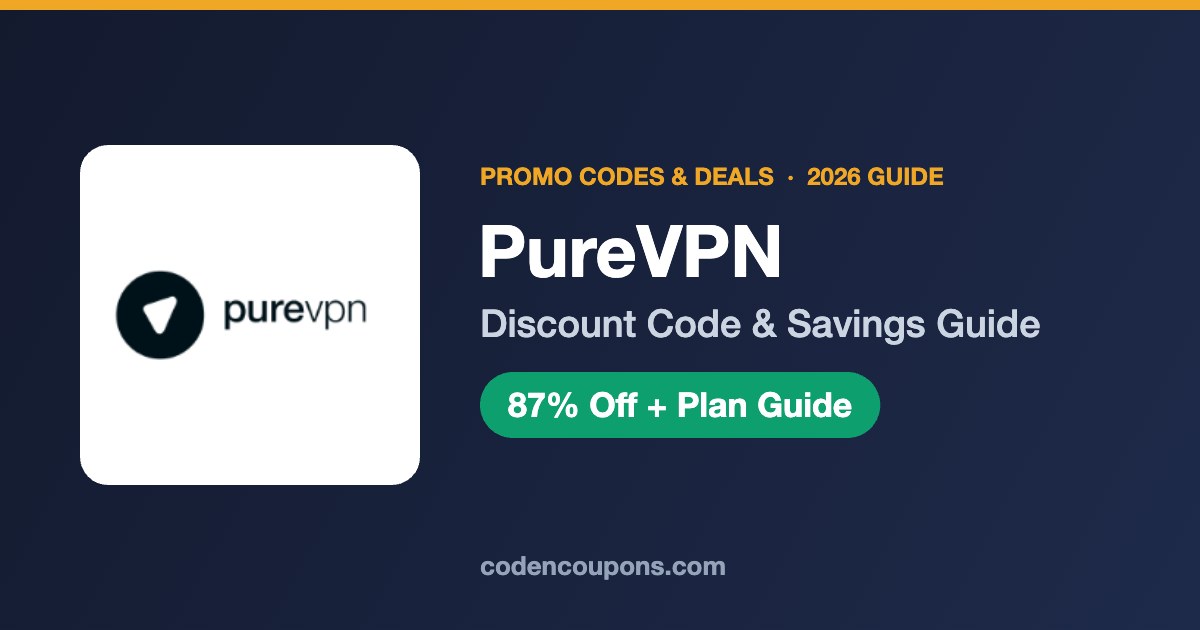 PureVPN Discount Code 2026: Plans, Prices and How to Save 87%